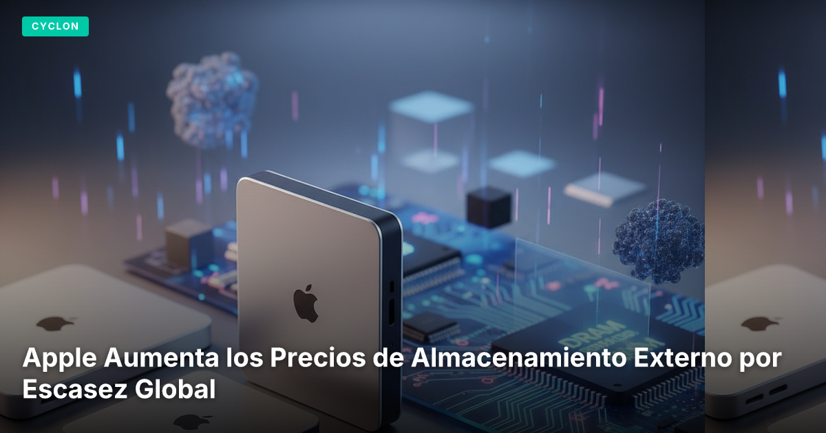 Apple Aumenta los Precios de Almacenamiento Externo por Escasez Global